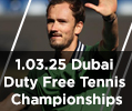 Билеты на Dubai Duty Free Tennis Championships 2025, Финалы (Мужчины)